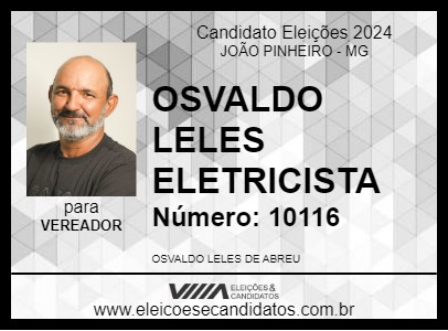 Candidato OSVALDO LELES 2024 - JOÃO PINHEIRO - Eleições