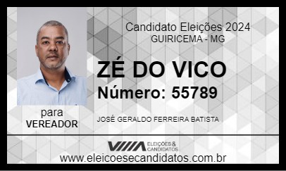 Candidato ZÉ DO VICO 2024 - GUIRICEMA - Eleições