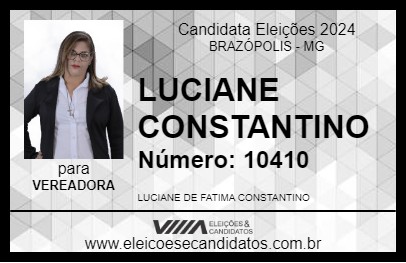 Candidato LUCIANE CONSTANTINO 2024 - BRAZÓPOLIS - Eleições