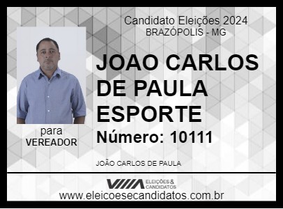 Candidato JOAO CARLOS DE PAULA ESPORTE 2024 - BRAZÓPOLIS - Eleições