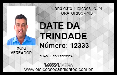 Candidato DATE DA TRINDADE 2024 - ORATÓRIOS - Eleições