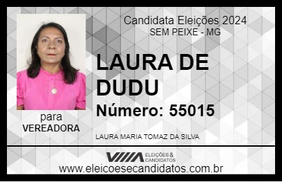 Candidato LAURA DE DUDU 2024 - SEM PEIXE - Eleições