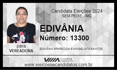 Candidato EDIVÂNIA 2024 - SEM PEIXE - Eleições