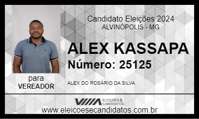 Candidato ALEX KASSAPA 2024 - ALVINÓPOLIS - Eleições