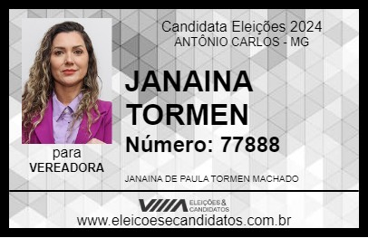 Candidato JANAINA TORMEN 2024 - ANTÔNIO CARLOS - Eleições