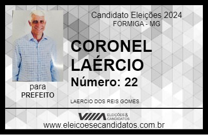 Candidato CORONEL LAÉRCIO 2024 - FORMIGA - Eleições