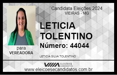 Candidato LETICIA TOLENTINO 2024 - VIEIRAS - Eleições