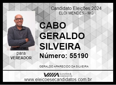 Candidato CABO GERALDO SILVEIRA 2024 - ELÓI MENDES - Eleições