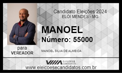 Candidato MANOEL 2024 - ELÓI MENDES - Eleições