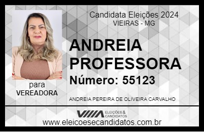 Candidato ANDREIA PROFESSORA 2024 - VIEIRAS - Eleições