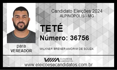 Candidato TETÉ 2024 - ALPINÓPOLIS - Eleições