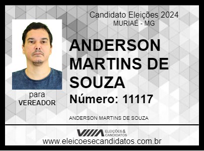 Candidato ANDERSON MARTINS DE SOUZA 2024 - MURIAÉ - Eleições