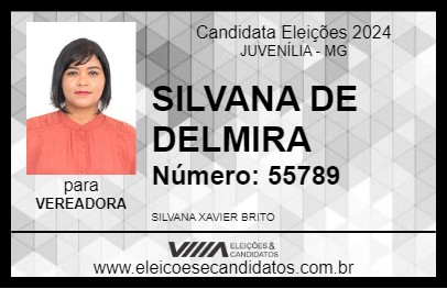 Candidato SILVANA DE DELMIRA 2024 - JUVENÍLIA - Eleições