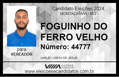 Candidato FOGUINHO DO FERRO VELHO 2024 - MONTALVÂNIA - Eleições