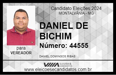 Candidato DANIEL DE BICHIM 2024 - MONTALVÂNIA - Eleições