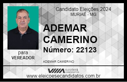 Candidato ADEMAR CAMERINO 2024 - MURIAÉ - Eleições