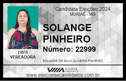 Candidato SOLANGE PINHEIRO 2024 - MURIAÉ - Eleições