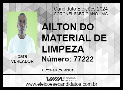 Candidato AILTON DO MATERIAL DE LIMPEZA 2024 - CORONEL FABRICIANO - Eleições