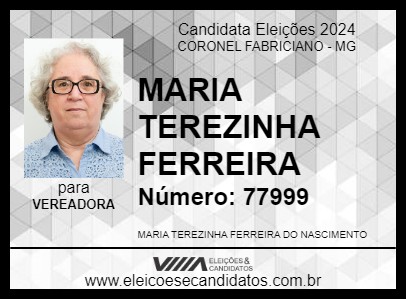 Candidato MARIA TEREZINHA FERREIRA 2024 - CORONEL FABRICIANO - Eleições