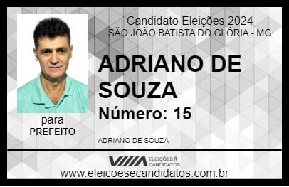 Candidato ADRIANO DE SOUZA 2024 - SÃO JOÃO BATISTA DO GLÓRIA - Eleições