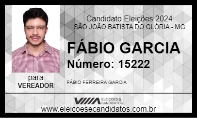 Candidato FÁBIO GARCIA 2024 - SÃO JOÃO BATISTA DO GLÓRIA - Eleições