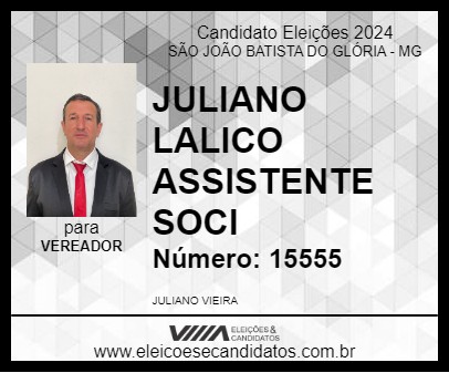 Candidato JULIANO LALICO ASSIST. SOCIAL 2024 - SÃO JOÃO BATISTA DO GLÓRIA - Eleições