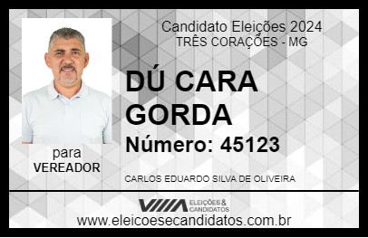 Candidato DÚ CARA GORDA 2024 - TRÊS CORAÇÕES - Eleições