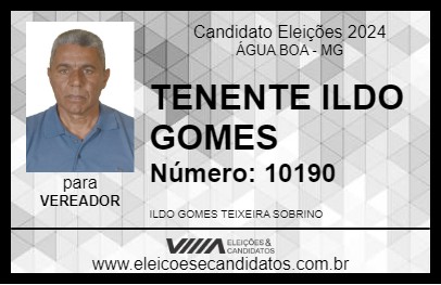 Candidato TENENTE ILDO GOMES 2024 - ÁGUA BOA - Eleições