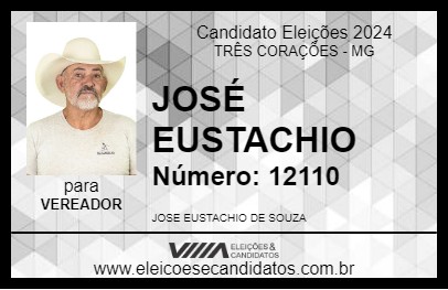 Candidato JOSÉ EUSTACHIO 2024 - TRÊS CORAÇÕES - Eleições