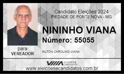 Candidato NININHO VIANA 2024 - PIEDADE DE PONTE NOVA - Eleições