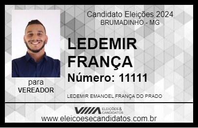 Candidato LEDEMIR FRANÇA 2024 - BRUMADINHO - Eleições