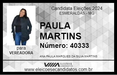 Candidato PAULA MARTINS 2024 - ESMERALDAS - Eleições