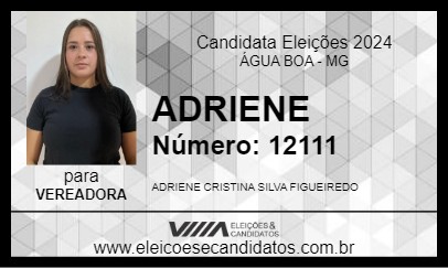 Candidato ADRIENE 2024 - ÁGUA BOA - Eleições