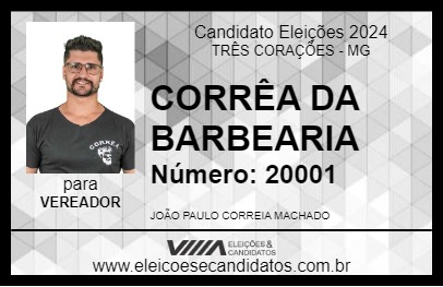 Candidato CORRÊA DA BARBEARIA 2024 - TRÊS CORAÇÕES - Eleições