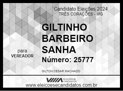 Candidato GILTINHO BARBEIRO SANHA 2024 - TRÊS CORAÇÕES - Eleições