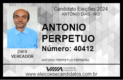 Candidato ANTONIO PERPETUO 2024 - ANTÔNIO DIAS - Eleições