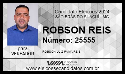 Candidato ROBSON REIS 2024 - SÃO BRÁS DO SUAÇUÍ - Eleições