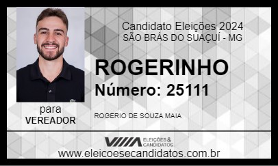 Candidato ROGERINHO 2024 - SÃO BRÁS DO SUAÇUÍ - Eleições