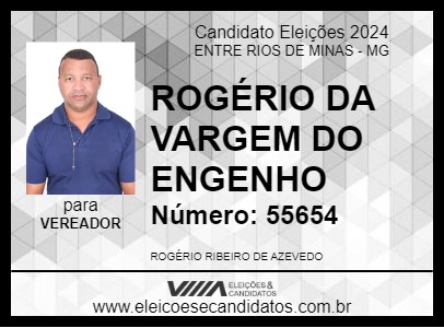 Candidato ROGÉRIO DA VARGEM DO ENGENHO 2024 - ENTRE RIOS DE MINAS - Eleições