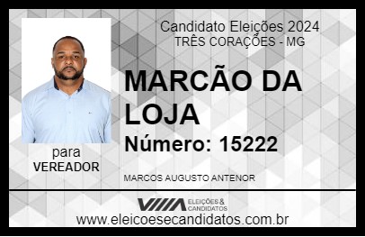 Candidato MARCÃO DA LOJA 2024 - TRÊS CORAÇÕES - Eleições