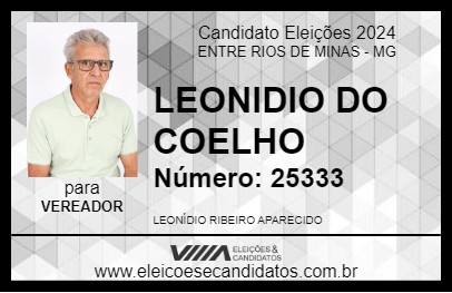 Candidato LEONIDIO DO COELHO 2024 - ENTRE RIOS DE MINAS - Eleições