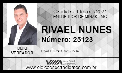 Candidato RIVAEL NUNES 2024 - ENTRE RIOS DE MINAS - Eleições