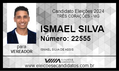 Candidato ISMAEL SILVA 2024 - TRÊS CORAÇÕES - Eleições