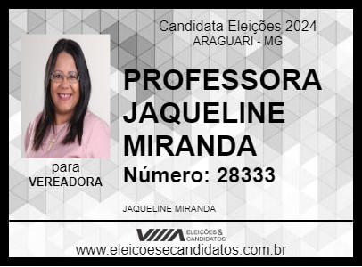 Candidato PROFESSORA JAQUELINE MIRANDA 2024 - ARAGUARI - Eleições