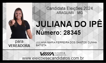 Candidato JULIANA DO IPÊ 2024 - ARAGUARI - Eleições