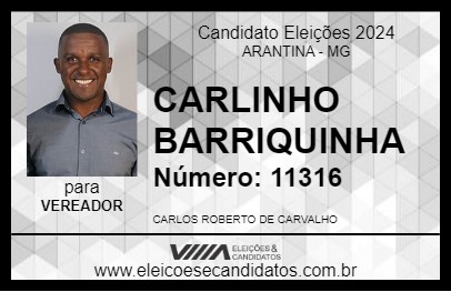 Candidato CARLINHO BARRIQUINHA 2024 - ARANTINA - Eleições