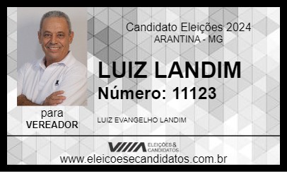 Candidato LUIZ LANDIM 2024 - ARANTINA - Eleições