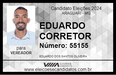 Candidato EDUARDO CORRETOR 2024 - ARAGUARI - Eleições