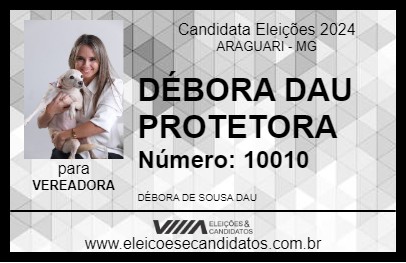 Candidato DÉBORA DAU PROTETORA 2024 - ARAGUARI - Eleições