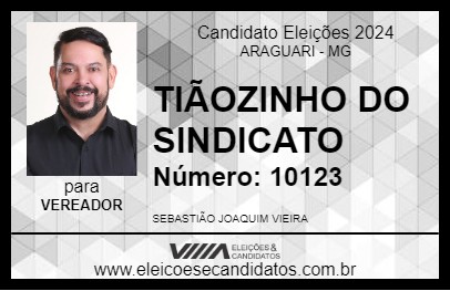 Candidato TIÃOZINHO DO SINDICATO 2024 - ARAGUARI - Eleições